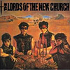 Ausgegraben: The Lords Of The New Church – The Lords Of The New Church