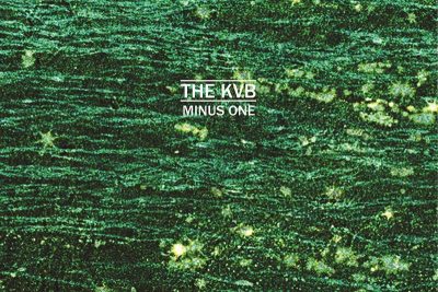 The KVB - Minus One