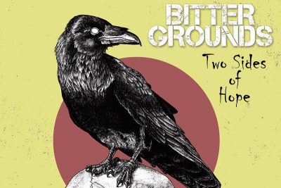 Bitter Grounds: Two Sides of Hope
