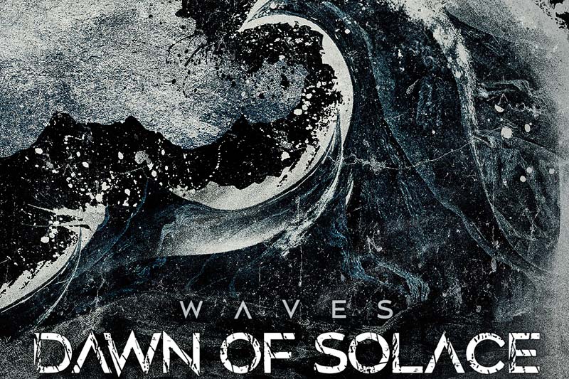 Dawn of Solace - Waves